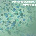 YMHTR - reminiscence u ()