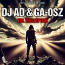 DJ Ad & GA-OSZ - Till The Day I Die