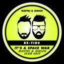 Re-Tide - It's A Space War