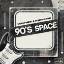 2 Sick Puppiez, Gregor Le Dahl & 247 Hardcore - 90\'s Space (Extended Mix)