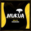 Wallid - Kwanhama (Original Mix)