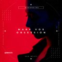 Mark Vox - Obsession