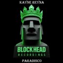 Kane Reyna - Paradisco