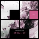 Subtractive - Unreal (Original Mix)