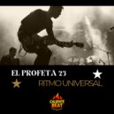 El Profeta 23 - Ritmo de Mi Barrio