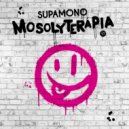 Supamono - Fenn a kéz! 2025