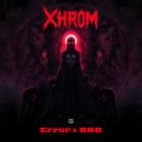 Xhrom - Error x 666 ()