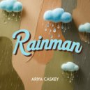 Ariya Caskey - Rainman (Original Mix)