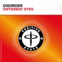 DIS0RDER - Different Eyes
