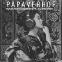 Papaverhof - Do You Want It