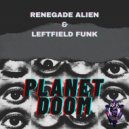 Renegade Alien & Leftfield Funk - DBCH
