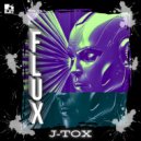 J-Tox - Flux