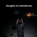 undeadd - засыпаю.wav (Prod. by sleepintokio)