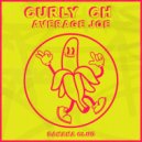 CURLY (CH) - Average Joe