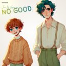 Joe & Geo inc. - No Good ()
