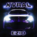 KVRAL - EZIO ()