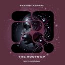 Stanny Abram - The Roots