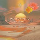 Matteo Rivetto - The Journey