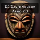 Dj David Volkov - Afro 2.0