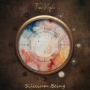 Tom Vaylo - Silicium Being ()