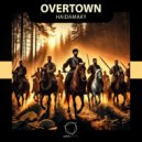 Overtown - Haidamaky