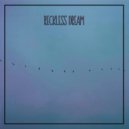 Band of Gringos - Reckless Dream ()