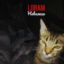 LORAM - Неважно ()