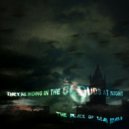 The Place of Dead Roads - They\'re Hiding in the Clouds at Night ()