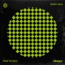 Justin Jack - How Ya Doin (Extended Mix)