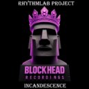 Rhythmlab Project & Beauty - Incandescence