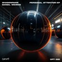Shadowmaw, Daniel Weirdo - Personal Attention