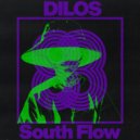DILOS - South Flow (Original Mix)