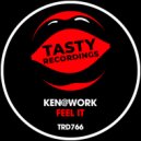 Ken@Work - Feel It