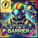 EDUKE - The Barrier (Extended Mix)