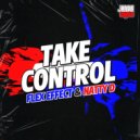 Flex Effect & Natty D - Take Control