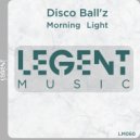 Disco Ball\'z - Morning Light (Radio Edit)