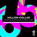 Martina Budde, Riccardo Fiori - Million Dollar (Radio Edit)