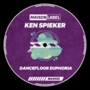 Ken Spieker - Dancefloor Euphoria (Original Mix)