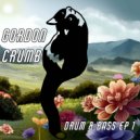 Gordon Crumb - Lose Your Stance (Original Mix)