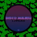 Disco Milieu - Loveless (Original Mix)