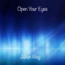 Julian Hay - Open Your Eyes