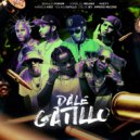 Imperio Record & Braulio Fogon & Yomel El Meloso & Young Gatillo & Haraca Kiko & Olle Jey & Vuelty - Dale Gatillo (feat. Young Gatillo, Haraca Kiko, Olle Jey & Vuelty) ()
