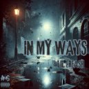 Lilfreash - In My Ways ()