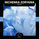 Nichenka Zoryana - Weysi