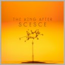 The King After - Sce Sce