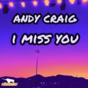 Andy Craig - I Miss You (Extended Dub Mix)