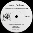 manu_facturer - Whispers of the Abandoned Track (Original Mix)