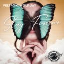 Veltron & Wolf Jay - Stay Forever (Radio Mix)