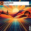 DJ Ice House - Groove (Radio Edit)
