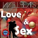 Dj Will Beats - Love & Sex ()